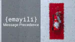 {emayili} Message Precedence