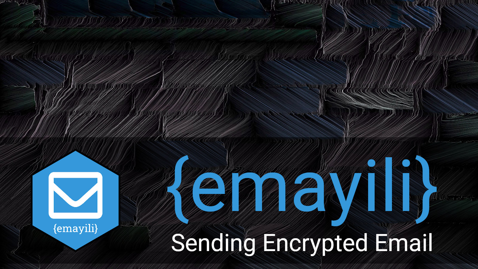 {emayili} Sending Encrypted Email