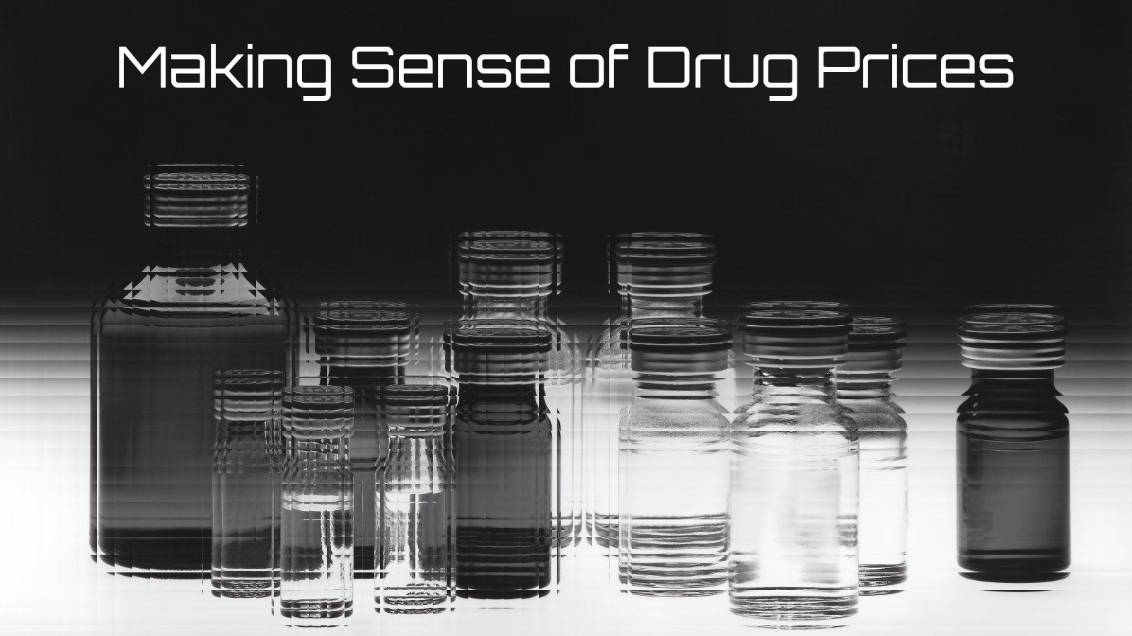 Making sense of drug prices.