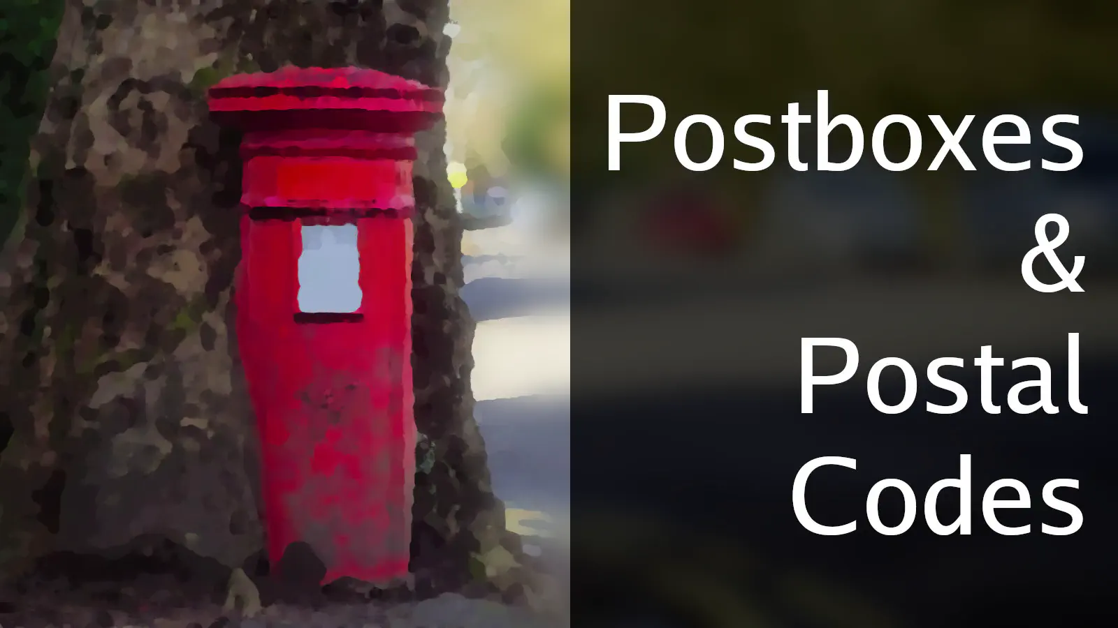 Postboxes & Postal Codes
