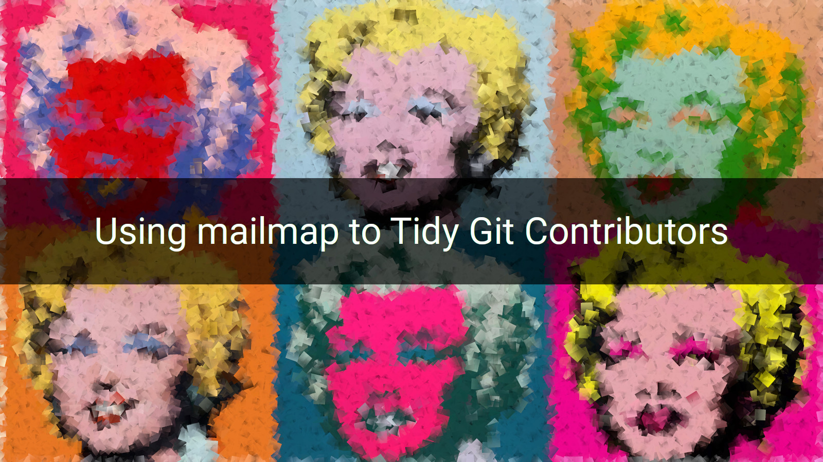 Using mailmap to tidy Git contributors.