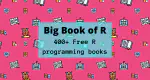 Title image for the "**Big Book of R**".
