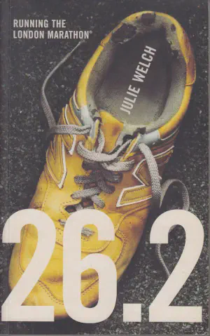 Cover of '26.2: Running the London Marathon' by Julie Welch