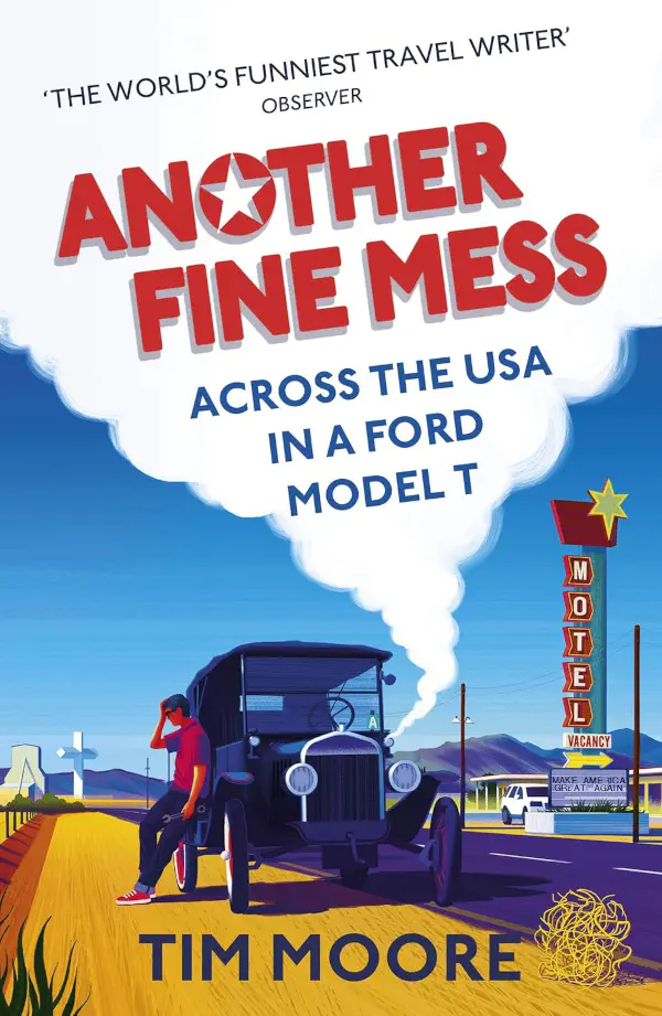 Cover of 'Another Fine Mess' by Tim Moore