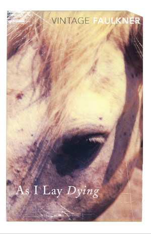 Cover of 'As I Lay Dying' by William Faulkner.