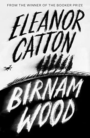 Cover of 'Birnam Wood' by Eleanor Catton.