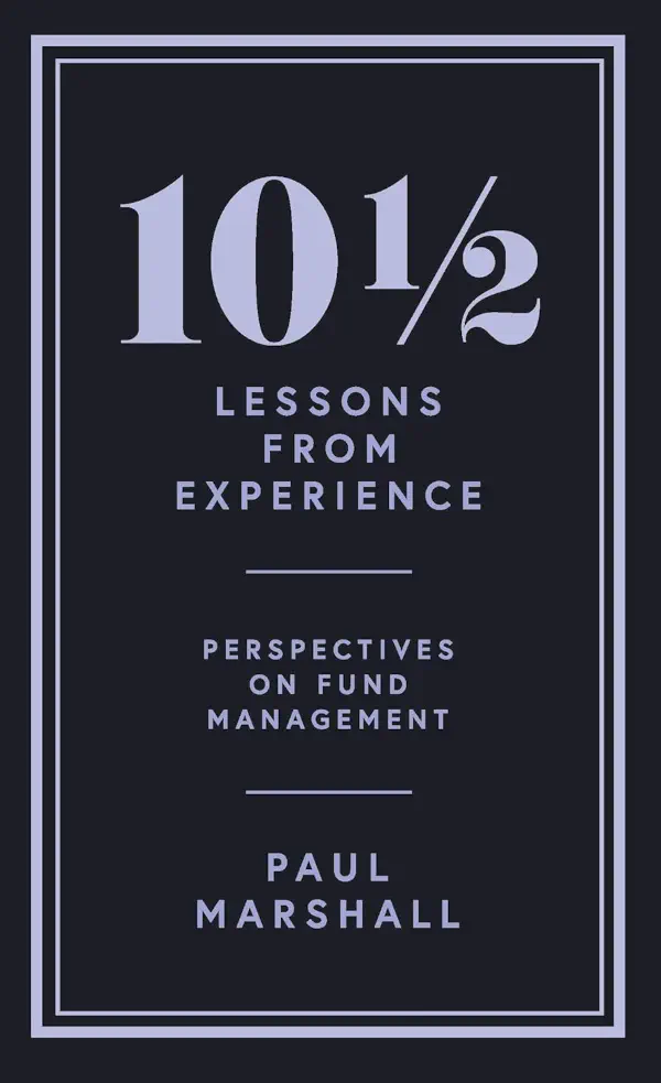 Cover of '10½ Lessons from Experience: Perspectives on Fund Management' by Paul Marshall