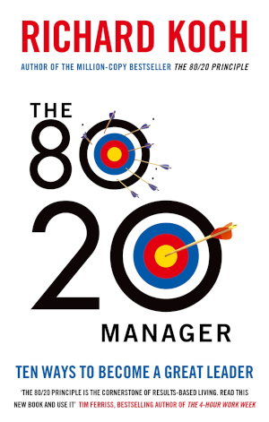 Cover of 'The 80/20 Manager' by Richard Koch.