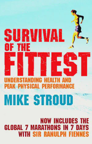 Cover of 'Survival of the Fittest' by Mike Stroud