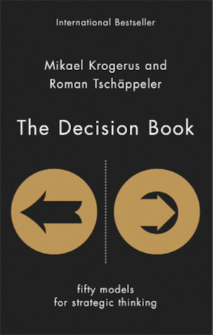 Cover of 'The Decision Book' by Mikael Krogerus and Roman Tschäppeler.